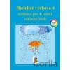 Hudební výchova 4 (učebnice) - NNS Hudební výchova 4 (učebnice) - NNS