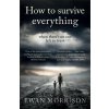 How to Survive Everything - Ewan Morrison How to Survive Everything - Ewan Morrison
