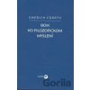 Boh vo filozofickom myslení - Serafín Boh vo filozofickom myslení - Serafín