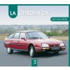 La Citroën CX La Citroën CX