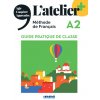 L'atelier + niv .A2 (édition 2022) - Guide pratique de classe L'atelier + niv .A2 (édition 2022) - Guide pratique de classe