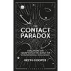 The Contact Paradox The Contact Paradox