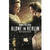Alone in Berlin - Hans Fallada Alone in Berlin - Hans Fallada