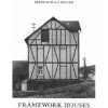 Framework Houses (Bernd Becher,Hilla Becher)(Pevná) Framework Houses (Bernd Becher,Hilla Becher)(Pevná)