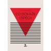 Co dokáže úspěch - Svou vlastní cestou 2 - Kateřina Černá Co dokáže úspěch - Svou vlastní cestou 2 - Kateřina Černá