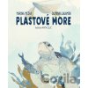 Plastové more - Marina Mezak, Jasminka Salamon, Anita Celić (Ilustrátor) Plastové more - Marina Mezak, Jasminka Salamon, Anita Celić (Ilustrátor)