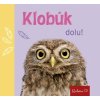 Klobúk dolu Klobúk dolu
