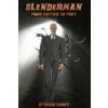Slenderman: From Fiction to Fact (Robin S Swope)(Brožovaná) Slenderman: From Fiction to Fact (Robin S Swope)(Brožovaná)