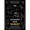 SHADOW SEER TAROT SHADOW SEER TAROT