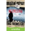 E-kniha Odložené prípady: Nezvestná - Tina Frennstedt E-kniha Odložené prípady: Nezvestná - Tina Frennstedt