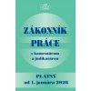Zákonník práce s komentárom a judikatúrou platný od 01.01.2026 - Kolektív Zákonník práce s komentárom a judikatúrou platný od 01.01.2026 - Kolektív
