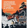 Japanese Monsters, Myths & Spirits Coloring Book (CHARTWELL BOOKS)(Brožovaná) Japanese Monsters, Myths & Spirits Coloring Book (CHARTWELL BOOKS)(Brožovaná)