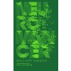 Neuromancer (William Gibson,Neil Gaiman)(Pevná) Neuromancer (William Gibson,Neil Gaiman)(Pevná)