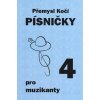 Písničky pro Malé muzikanty 4 Písničky pro Malé muzikanty 4