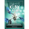 Zdravé kĺby a kosti Zdravé kĺby a kosti