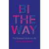 Bi the Way (Lois Shearing)(Brožovaná) Bi the Way (Lois Shearing)(Brožovaná)