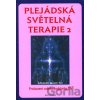 Plejádská světelná terapie 2 - Amorah Quan Yin Plejádská světelná terapie 2 - Amorah Quan Yin