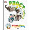 Proč? Zvířata Proč? Zvířata
