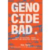 Genocide Bad (KERN SIM)(Brožovaná) Genocide Bad (KERN SIM)(Brožovaná)