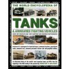 World Encyclopedia of Tanks & Armoured Fighting Vehicles World Encyclopedia of Tanks & Armoured Fighting Vehicles