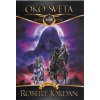 Oko světa - Robert Jordan