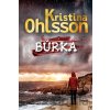Búrka - Kristina Ohlsson Búrka - Kristina Ohlsson