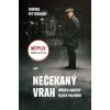 Nečekaný vrah - Příběh vraždy Olofa Palmeho - Thomas Pettersson Nečekaný vrah - Příběh vraždy Olofa Palmeho - Thomas Pettersson