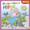 Maľovanie vodou – Víly Maľovanie vodou – Víly