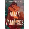 Alma Vampires - Elena Armas Alma Vampires - Elena Armas
