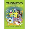 Tajomstvo egyptskej hrobky - Nováková Iva Tajomstvo egyptskej hrobky - Nováková Iva