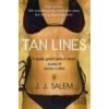 Tan Lines - J.J. SALEM Tan Lines - J.J. SALEM