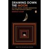 Drawing Down the Moon (Margot Adler)(Brožovaná) Drawing Down the Moon (Margot Adler)(Brožovaná)