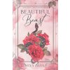 Beautiful Beast (Brožovaná) Beautiful Beast (Brožovaná)