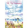 Cornish Clouds and Silver Lining Skies - Ali Mcnamara Cornish Clouds and Silver Lining Skies - Ali Mcnamara