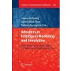 Advances in Intelligent Modelling and Simulation (Joanna Ko odziej,Samee Ullah Khan,Tadeusz Burczy nski)(Brožovaná) Advances in Intelligent Modelling and Simulation (Joanna Ko odziej,Samee Ullah Khan,Tadeusz Burczy nski)(Brožovaná)