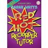 Red Hot Recorder Tutor Treble Teacher's book + CD