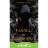 E-kniha Cizinec se zapalovačem - Valentina Vávrová E-kniha Cizinec se zapalovačem - Valentina Vávrová