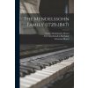 The Mendelssohn Family (1729-1847) (Felix Mendelssohn-Bartholdy,Fanny Mendelssohn Hensel)(Brožovaná) The Mendelssohn Family (1729-1847) (Felix Mendelssohn-Bartholdy,Fanny Mendelssohn Hensel)(Brožovaná)
