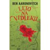 Leto na vidieku (Rieky Londýna 5) - Ben Aaronovitch Leto na vidieku (Rieky Londýna 5) - Ben Aaronovitch