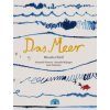 Das Meer Das Meer