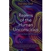 Realms of the Human Unconscious Realms of the Human Unconscious