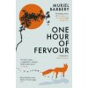 One Hour of Fervour One Hour of Fervour