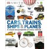 Cars, Trains, Ships, and Planes (Clive Gifford)(Pevná) Cars, Trains, Ships, and Planes (Clive Gifford)(Pevná)