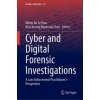 Cyber and Digital Forensic Investigations Cyber and Digital Forensic Investigations