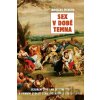 Sex v době temna - Jaroslav Čechura Sex v době temna - Jaroslav Čechura