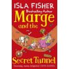 Marge and the Secret Tunnel Marge and the Secret Tunnel