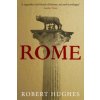 Robert Hughes - Rome Robert Hughes - Rome
