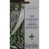 Sir Gawain and the Green Knight - Penguin Books Sir Gawain and the Green Knight - Penguin Books