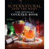 Titan Books Supernatural: The Official Cocktail Book Titan Books Supernatural: The Official Cocktail Book