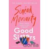 Good Sisters - Sinead Moriarty Good Sisters - Sinead Moriarty